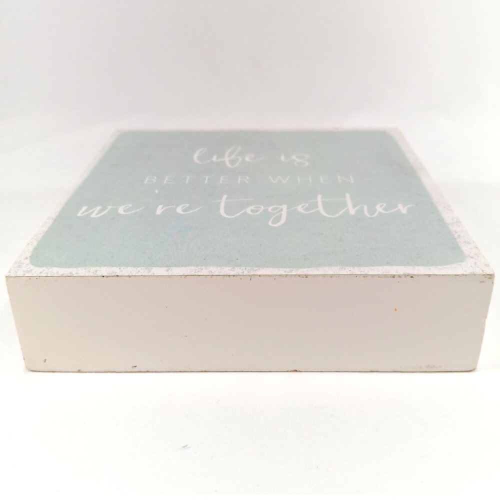 HAPPY LARRY- Life is Better- Wall & Shelf Decor- Mint- 6 X 6- Home Accent - Picture 5 of 7